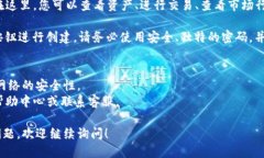 要登录Binance，您可以按照以下步骤进行操作：