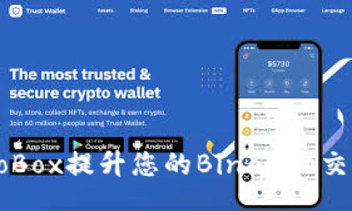 jiaotong
如何通过DekoBox提升您的Binance交易体验和收益